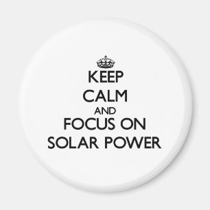 Aimant Gardez le calme et le foyer sur l'énergie solaire