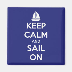 Aimant Gardez le calme et naviguez sur l'aimant de carré