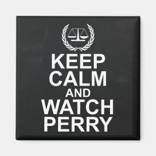 Aimant Gardez le calme et observez Perry Humour légal