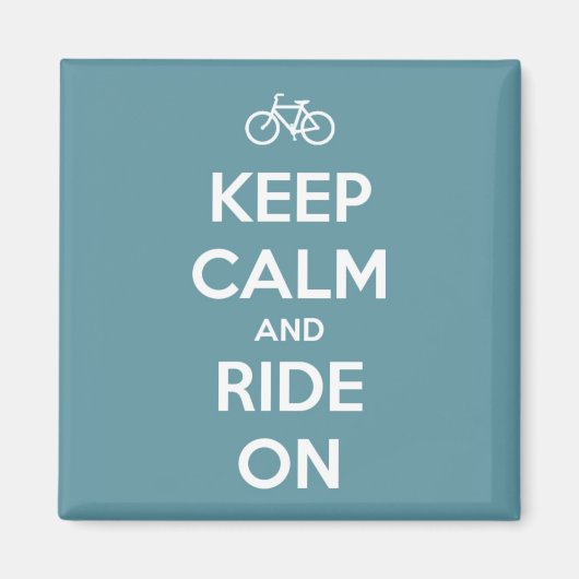Aimant Gardez le calme et roulez en bleu (Devant)