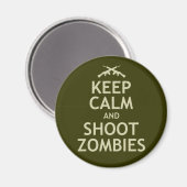 Aimant Gardez le calme et tirez des zombies (Recto/Verso)