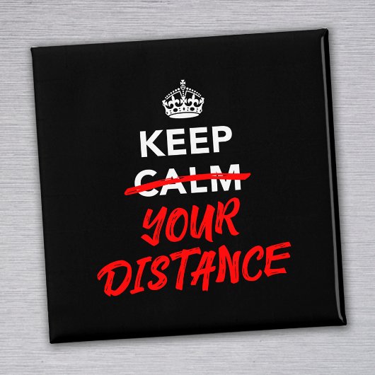 Aimant Gardez vos distances