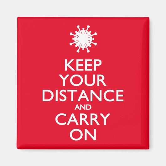 Aimant Gardez votre distance et continuez (Devant)