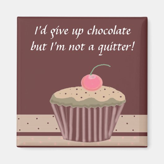 Aimant Gâteau au chocolat avec citation (Devant)