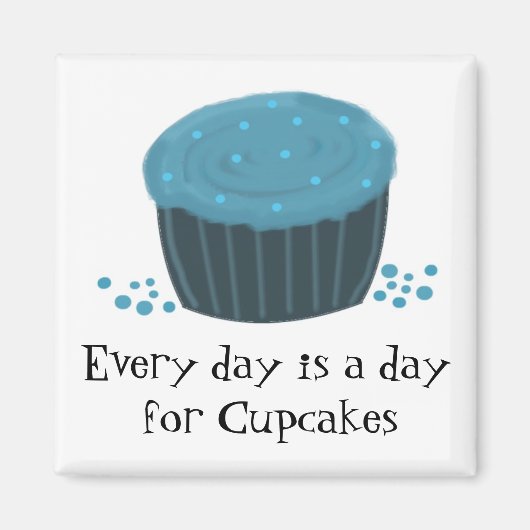 Aimant Gâteau bleu avec une phrase mignonne (Devant)