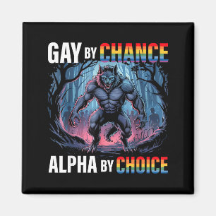 Aimant Gay par hasard Alpha Choix Loup drôle Alpha Lgbtq