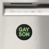 Aimant Gay Son Funny LGBTQ Pride (In Situ (Lave-vaisselle))