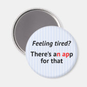 Aimant Geek d'application pour la sieste amusant (Recto/Verso)