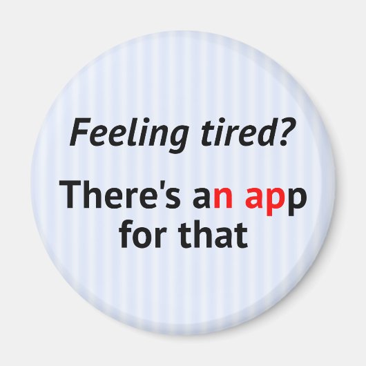 Aimant Geek d'application pour la sieste amusant (Devant)