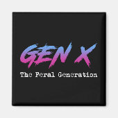 Aimant Gen X - Génération Feral (Devant)