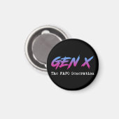 Aimant Gen X - La génération FAFO (Recto/Verso)
