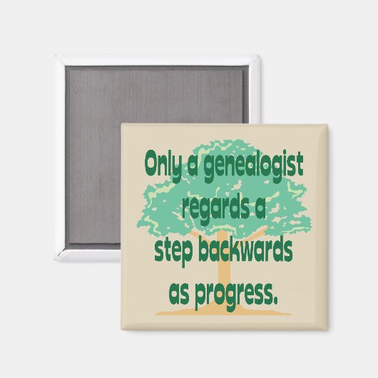 Aimant Généalogie Un pas en arrière est le progrès (Recto/Verso)