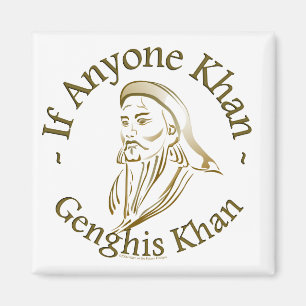 Aimant Genghis Khan
