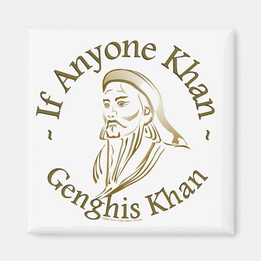 Aimant Genghis Khan (Devant)