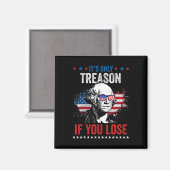 Aimant George Washington C'est seulement de la trahison s (Recto/Verso)