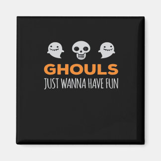 Aimant Ghouls veut juste s'amuser Automne esthétique