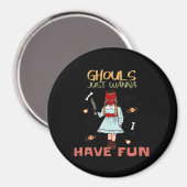 Aimant Ghouls veut juste s'amuser Halloween Slogan (Recto/Verso)