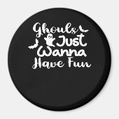 Aimant Ghouls veut juste s'amuser Halloween style Sloth (Devant)