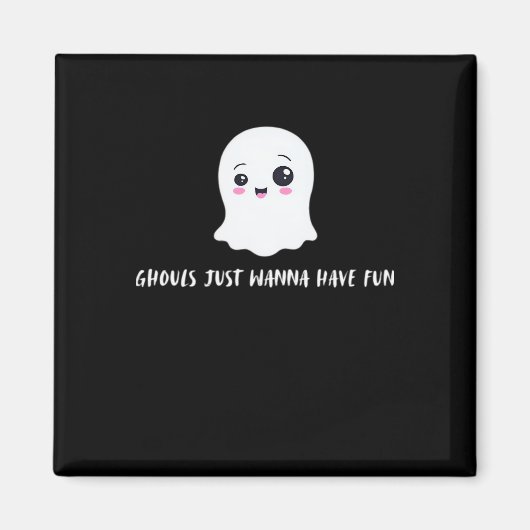Aimant Ghouls Veux Juste Avoir Un Amusant Boo-tiful Autom (Devant)