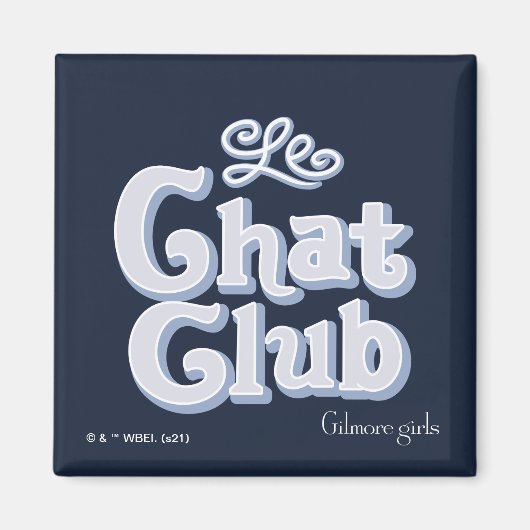 Aimant Gilmore Girls | Le Club Conversation (Devant)