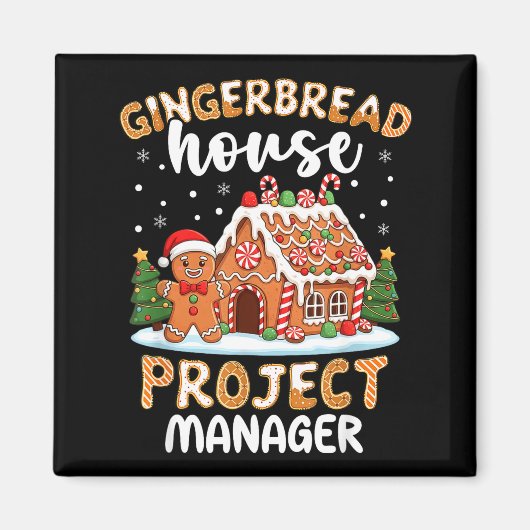 Aimant Gingerbread House Project Manager Christmas Cookie (Devant)