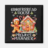 Aimant Gingerbread House Project Manager Decorating Bakin (Devant)