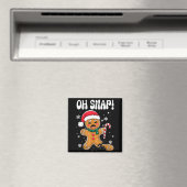 Aimant Gingerbread Man Oh Snap Christmas Funny Cookie Bak (In Situ (Lave-vaisselle))