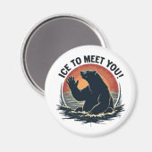 Aimant Glace Pour Vous Rencontrer Ours Polaire Cadeau De  (Recto/Verso)