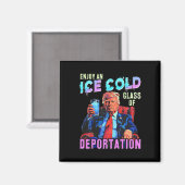 Aimant Glace Profitez D'Une Glace Froid Gl De Déportation (Recto/Verso)