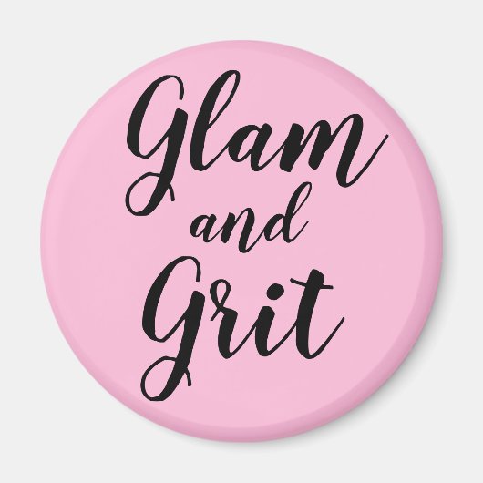 Aimant "Glam and Grit" (Devant)