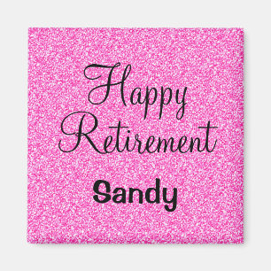 Aimant Glam Happy Retirement Hot rose Parties scintillant