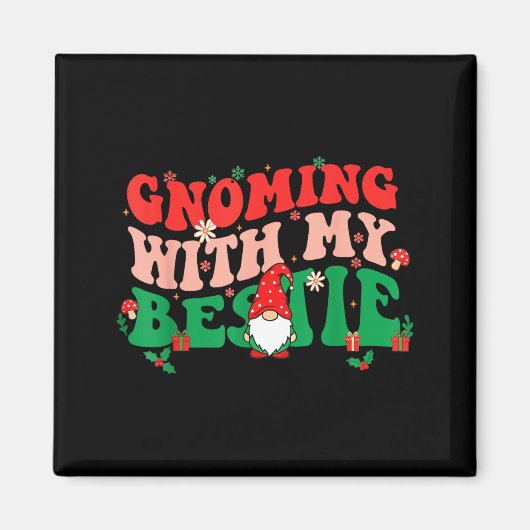 Aimant Gnome Twinning With My Ie Funny Matching Christmas (Devant)