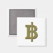 Aimant GOLDEN BAHT SIGNER ฿ devises thaïlandaises ฿ (Recto/Verso)