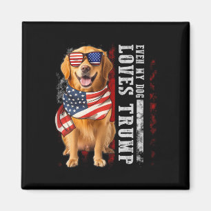 Aimant Golden Retriever Même Mon Chien Aime Trump Drôle