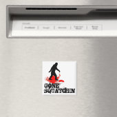 Aimant Gone Squatchin (In Situ (Lave-vaisselle))