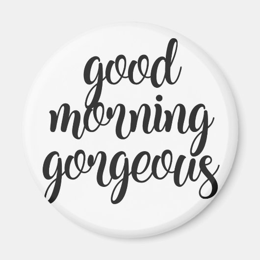 Aimant Good Morning Gorgee (Devant)