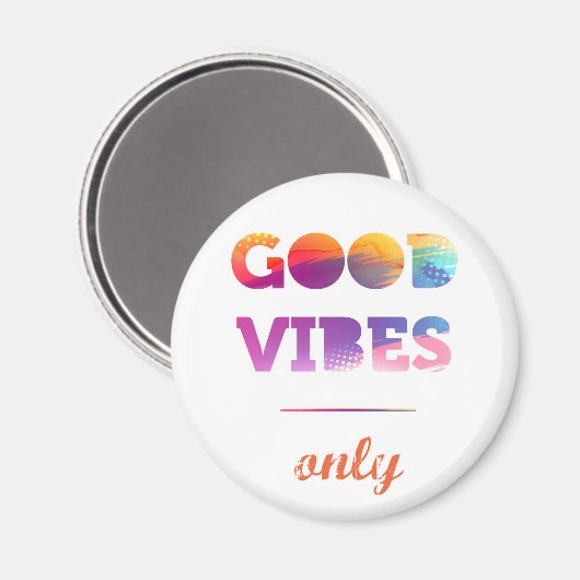 Aimant Good Vibes uniquement (Recto/Verso)