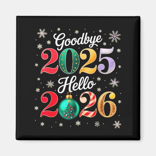 Aimant Goodbye 2025 Hello 2026 Happy New Year's Eve Chris (Devant)