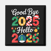 Aimant Goodbye 2025 Hello 2026 Happy New Year's Eve Chris (Devant)