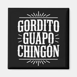 Aimant Gordito beau chingon drôle dicton western vintage