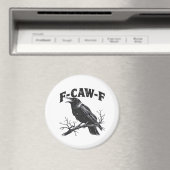 Aimant Gothic Crow Humor F-Caw-F Funny Essential (In Situ (Lave-vaisselle))