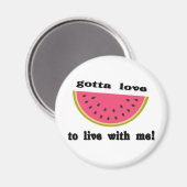 Aimant gottaloveWatermelon (Recto/Verso)