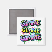 Aimant Graffiti Gimme Typographie (Recto/Verso)