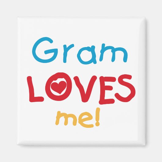 Aimant Gram Loves Me T-shirts et cadeaux (Devant)