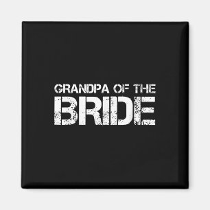Aimant Grand-Père De La Mariée Drôle Mariage Groom Party