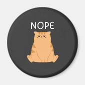 Aimant Graphique drôle de chat Nope (Devant)