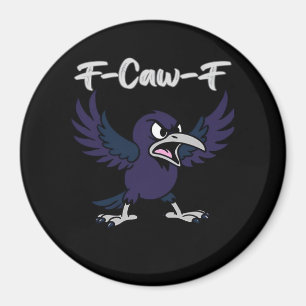 Aimant Graphisme esthétique F-Caw-F