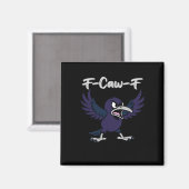 Aimant Graphisme esthétique F-Caw-F (Recto/Verso)