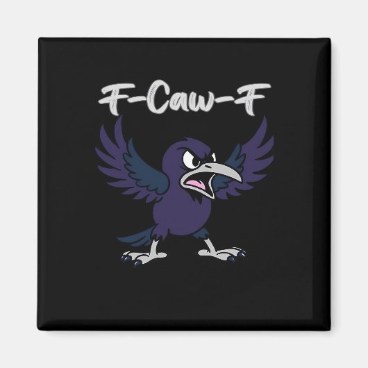 Aimant Graphisme esthétique F-Caw-F (Devant)