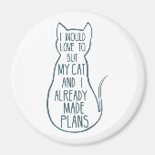 Aimant Graphisme silhouette de chat drôle – J'aimerais, (Devant)